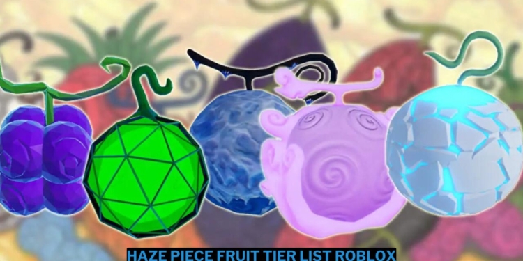 Haze piece fruit tier list roblox