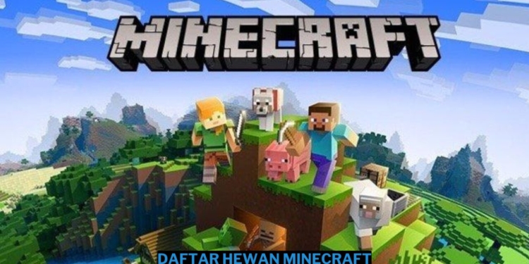 Daftar lengkap hewan di minecraft