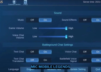 Cara mengaktifkan mic mobile legends