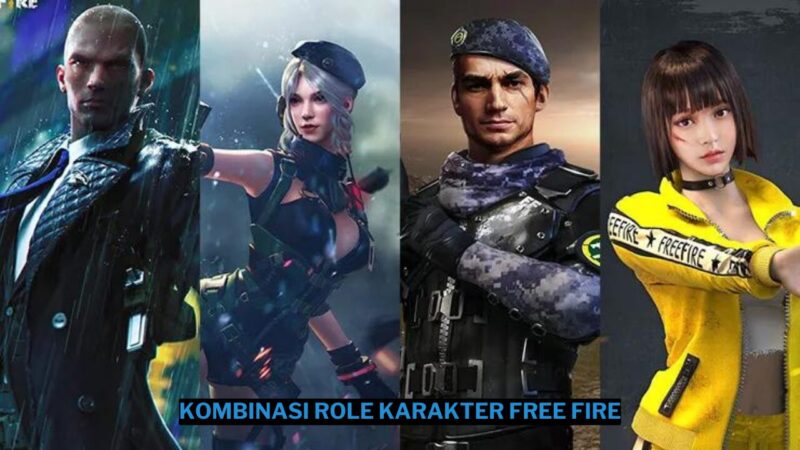 4 Kombinasi Role Karakter Free Fire Terkuat