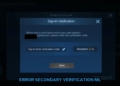 Mengatasi error fitur secondary verification mobile legends