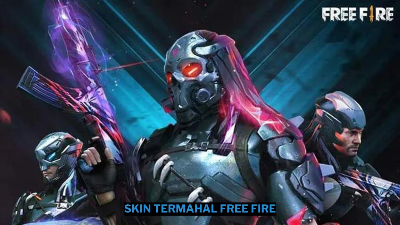 25 skin termahal free fire, khusus para sultan!