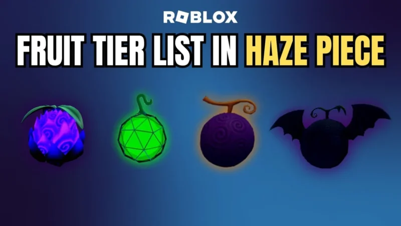 Haze Piece Fruit Tier List Roblox