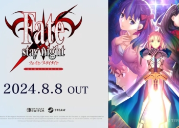 Tanggal rilis fate/stay night remastered diumumkan