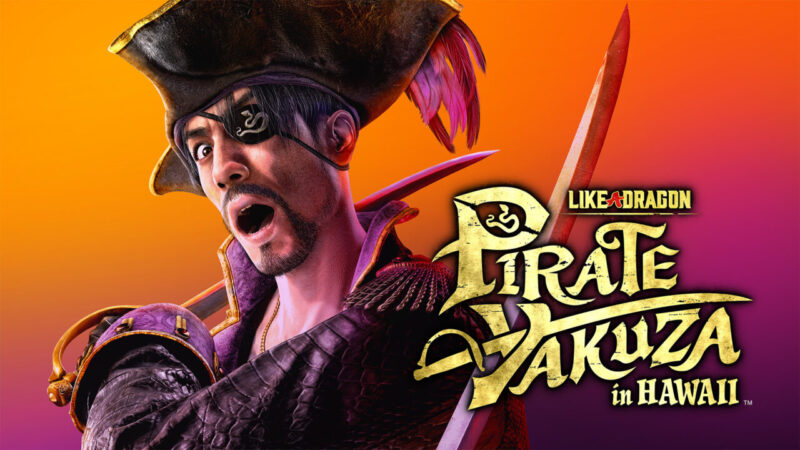 RGG Studio Umumkan Like a Dragon: Pirate Yakuza in Hawaii, Rilis Februari 2025