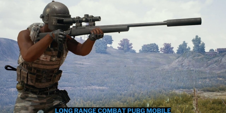 Tips long range combat di pubg mobile