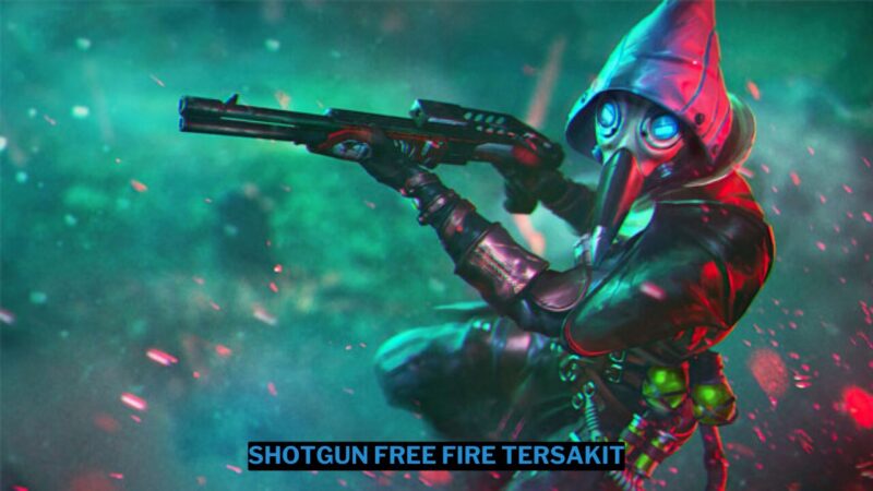 4 Rekomendasi Shotgun Free Fire Tersakit