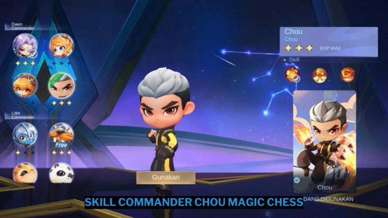 Penjelasan Skill Commander Chou Magic Chess Mobile Legends