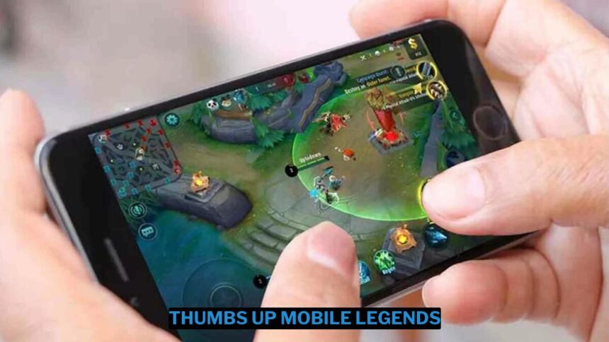 Penjelasan dan fungsi thumbs up mobile legends