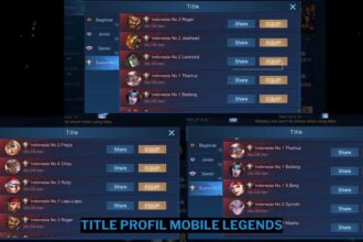 Inilah cara menampilkan title di profil mobile legends