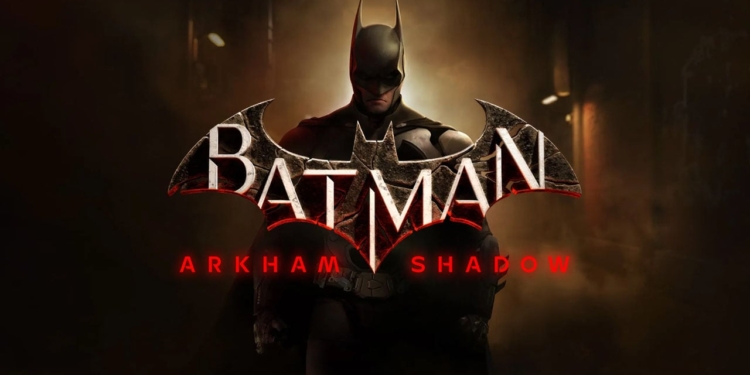 Tanggal rilis batman arkham shadow diumumkan