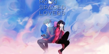 Tanggal rilis monospaced lovers diumumkan