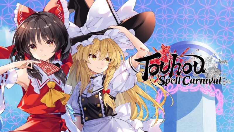 Tanggal Rilis Touhou Spell Carnival Diumumkan