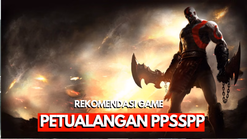 10+ Game PPSSPP Petualangan Terbaik Ukuran Kecil