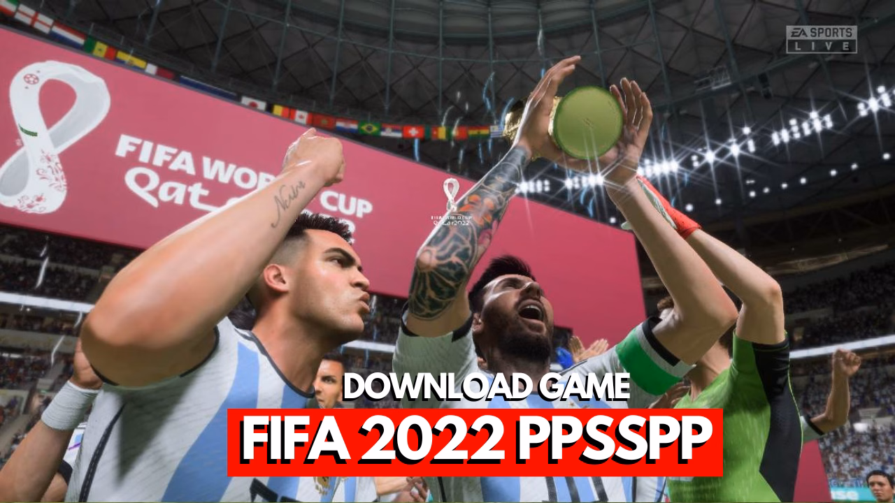Download Fifa 22 Ppsspp Liga Indonesia Ukuran Kecil