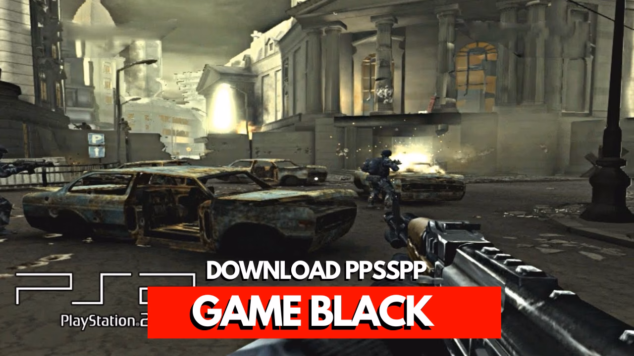 Download Game Black PPSSPP ISO Ukuran Kecil 24 Download Game Black PPSSPP ISO Ukuran Kecil