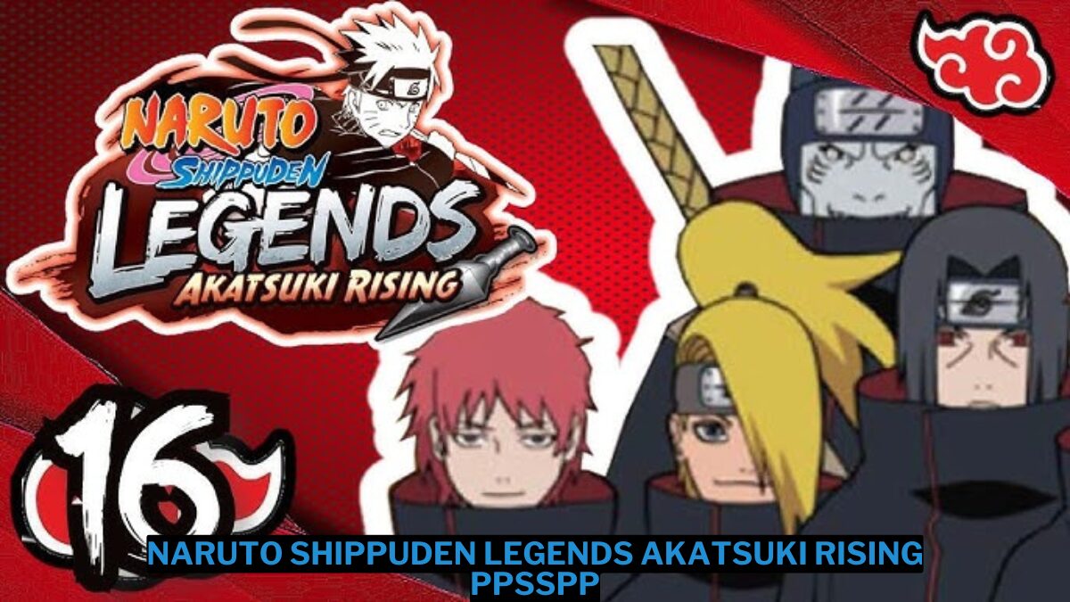 Download naruto shippuden legends akatsuki rising ppsspp ukuran kecil