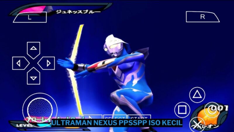 Download Ultraman Nexus PPSSPP ISO Ukuran Kecil