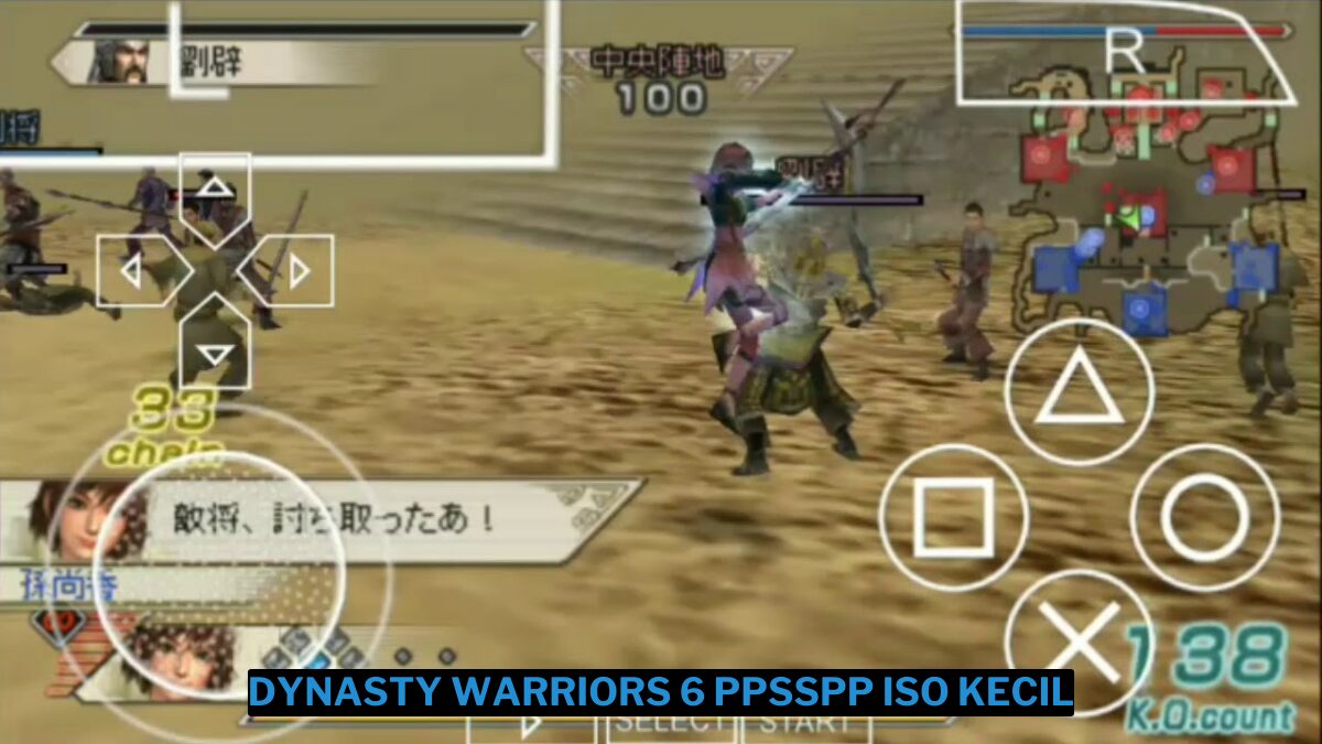 Download dynasty warriors 6 ppsspp iso ukuran kecil