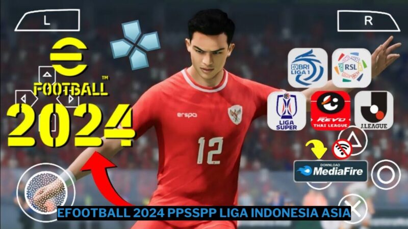 Download eFootball 2024 PPSSPP ISO Liga Indonesia dan Asia