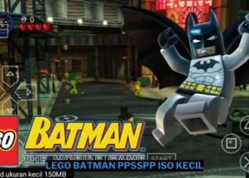 Download lego batman ppsspp iso ukuran kecil