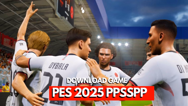 Download eFootball PES 2025 PPSSPP Ukuran Kecil 3 Download eFootball PES 2025 PPSSPP Ukuran Kecil