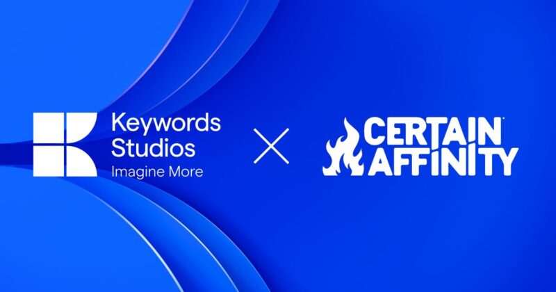 Keywords Studios Akuisisi Certain Affinity