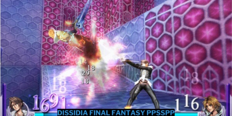 Download dissidia final fantasy ppsspp iso kecil terbaru