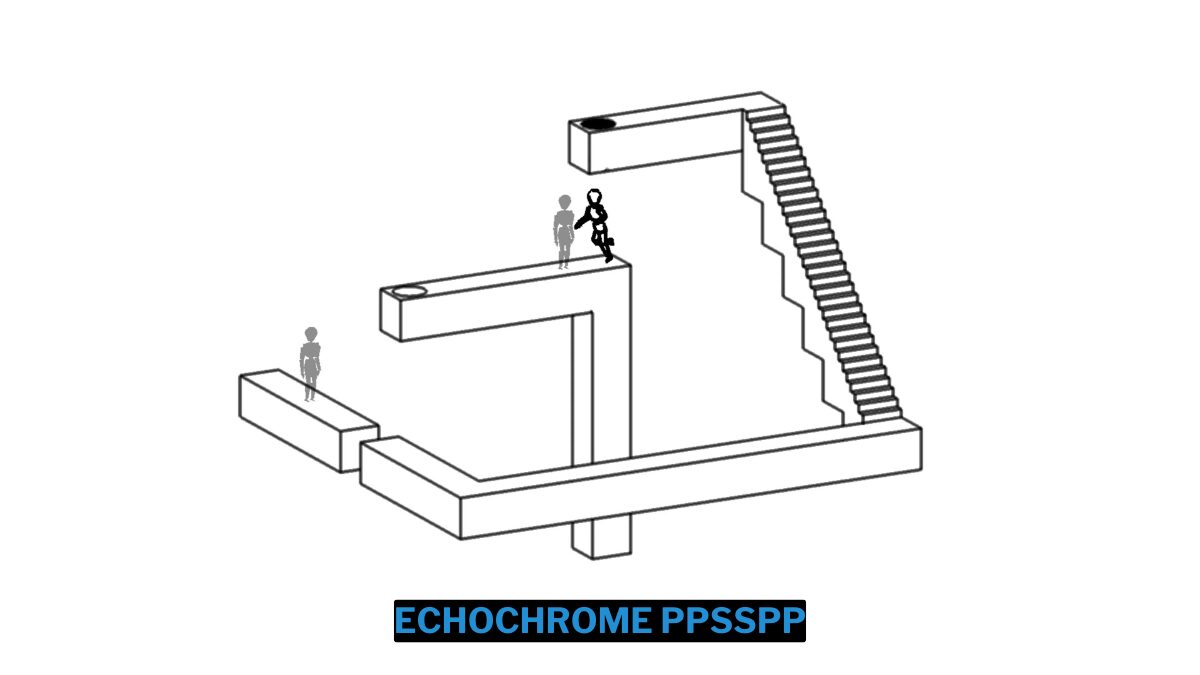 Download echochrome ppsspp