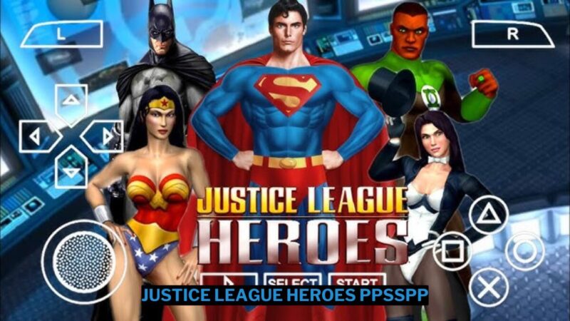 Download Justice League Heroes Ppsspp Iso Ukuran Kecil