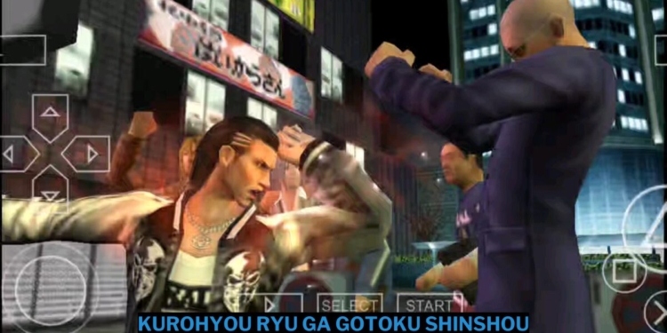 Download kurohyou ryu ga gotoku shinshou ppsspp