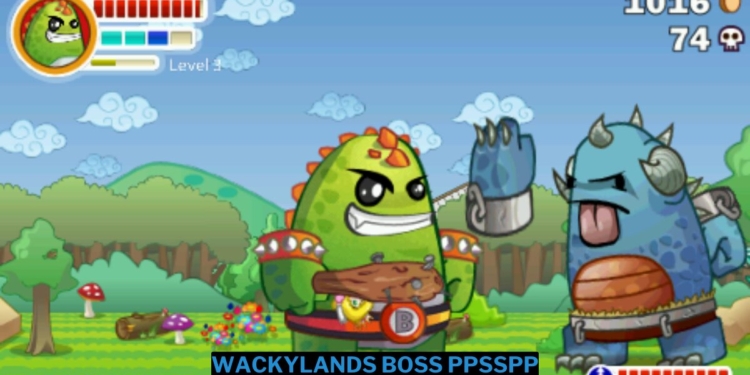 Download wackylands boss ppsspp iso ukuran kecil (1)