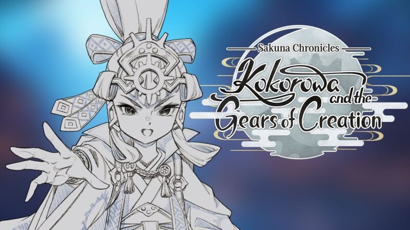 Edelweiss Umumkan Sakuna Chronicles Kokorowa And The Gears Of Creation