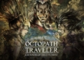 Octopath traveler champions of the continent versi barat akan dialihkan ke netease games