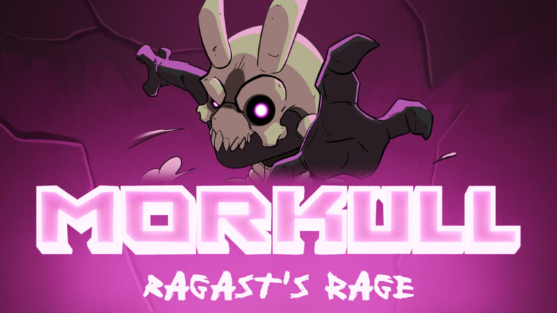 Tanggal Rilis Morkull Ragast's Rage Diumumkan