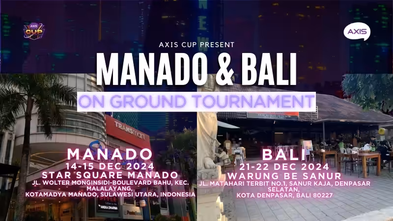 AXIS CUP 2024 Akan Berakhir di Manado dan Bali 5 AXIS CUP 2024 Akan Berakhir di Manado dan Bali