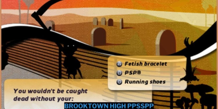 Download brooktown high ppsspp iso ukuran kecil