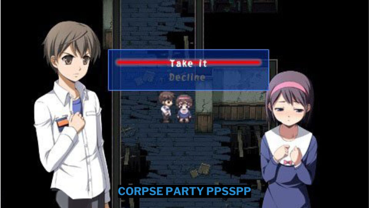 Download corpse party ppsspp iso ukuran kecil