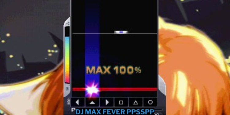 Download dj max fever ppsspp iso ukuran kecil (1)