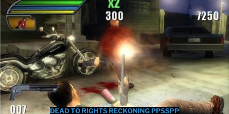 Download dead to rights reckoning ppsspp iso ukuran kecil