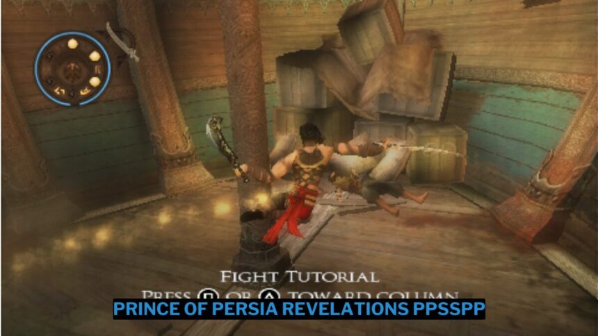 Download prince of persia revelations ppsspp iso ukuran kecil