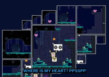 Download where is my heart ppsspp iso ukuran kecil