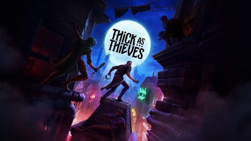 Otherside Entertainment Umumkan Thick As Thieves