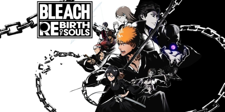 Tanggal rilis bleach rebirth of souls diumumkan