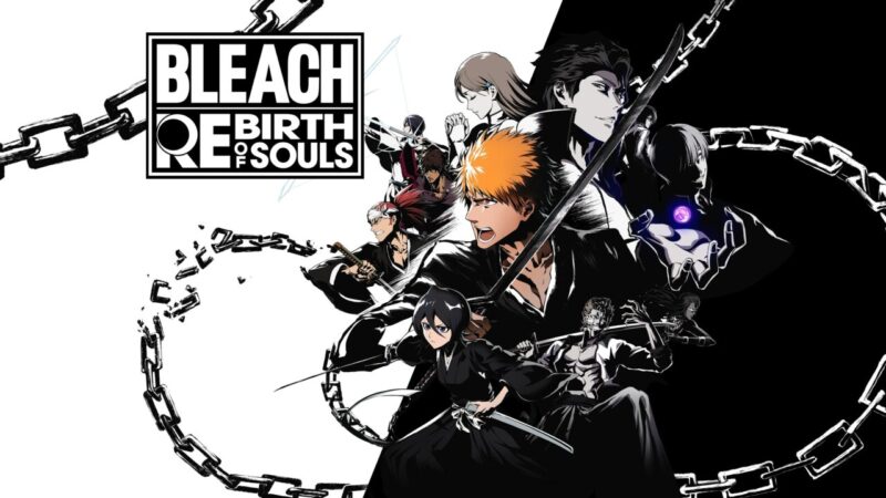 Tanggal Rilis Bleach Rebirth Of Souls Diumumkan