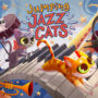 Tanggal rilis jumping jazz cats diumumkan