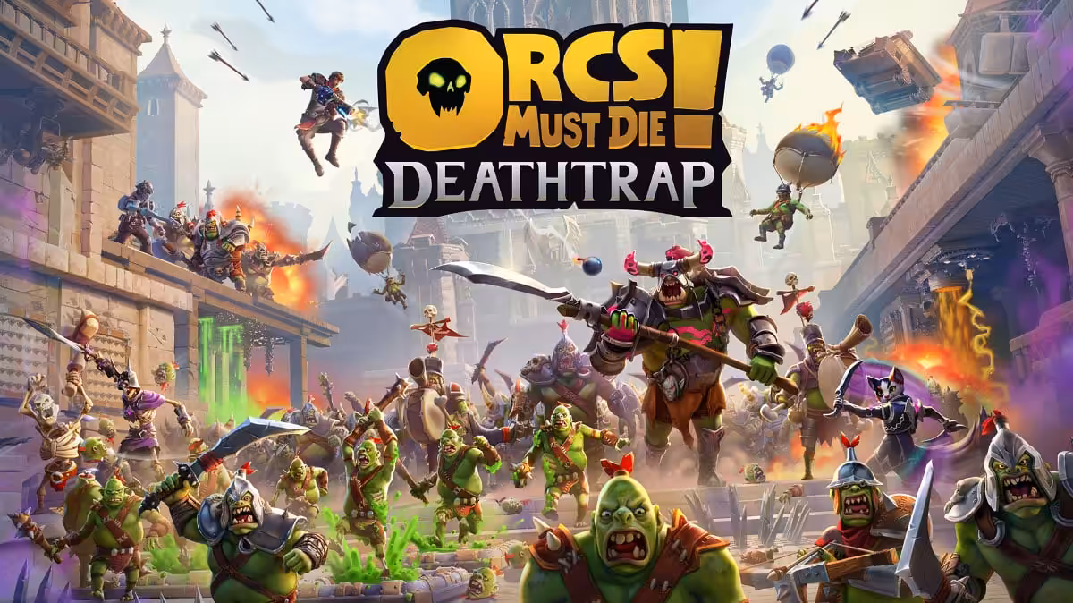 Tanggal Rilis Orcs Must Die! Deathtrap Diumumkan