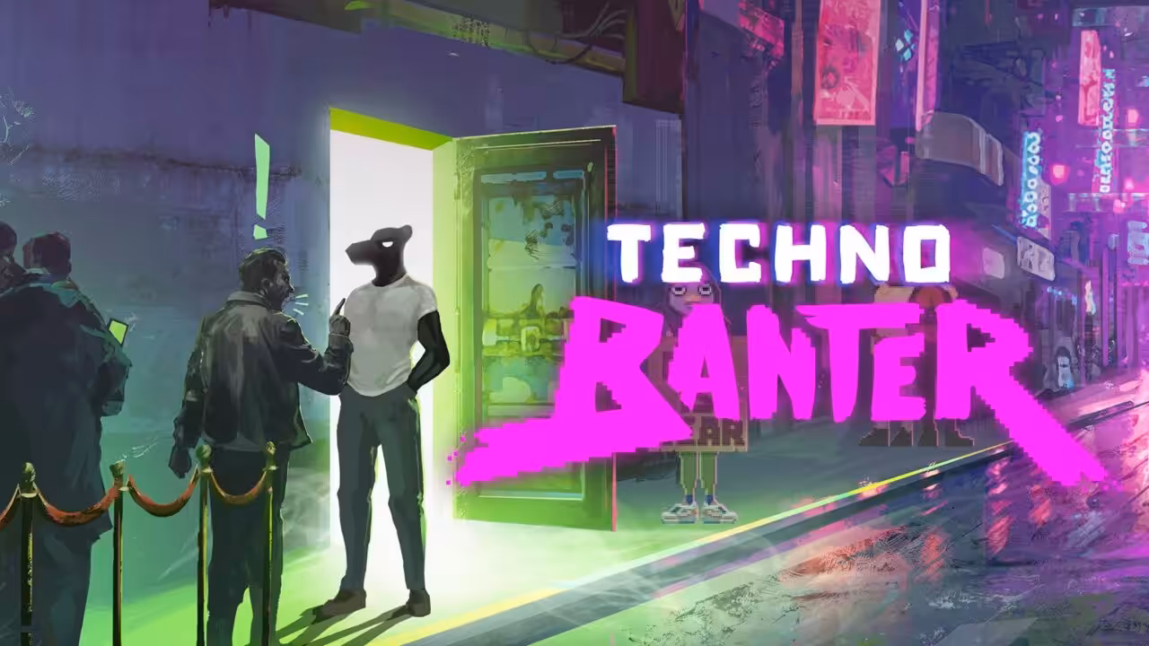 Tanggal Rilis Techno Banter Diumumkan