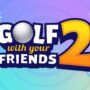 Team17 umumkan golf with your friends 2