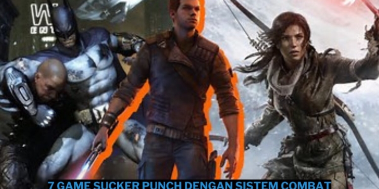 7 game sucker punch dengan sistem combat paling memukau